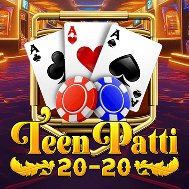 Teen Patti 20-20 Game Preview